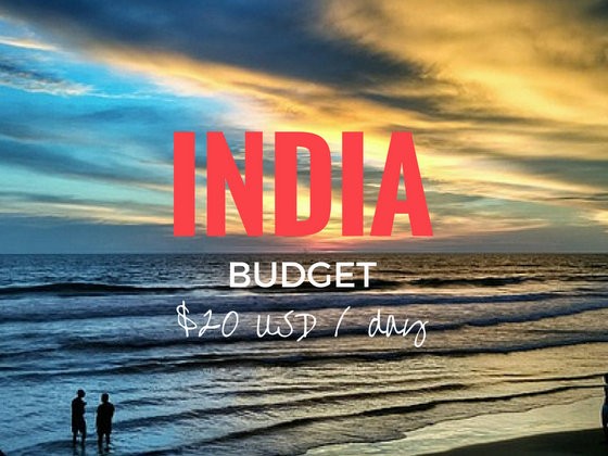 Your Backpacking India Budget: 20 USD per day