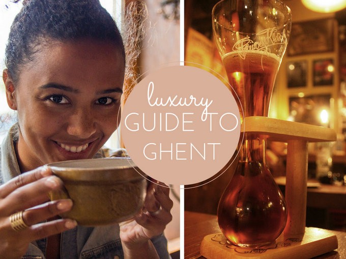 A Luxury Guide to Ghent Belgium