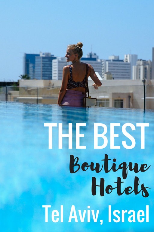Ultimate List of Best Boutique Hotels in Tel Aviv