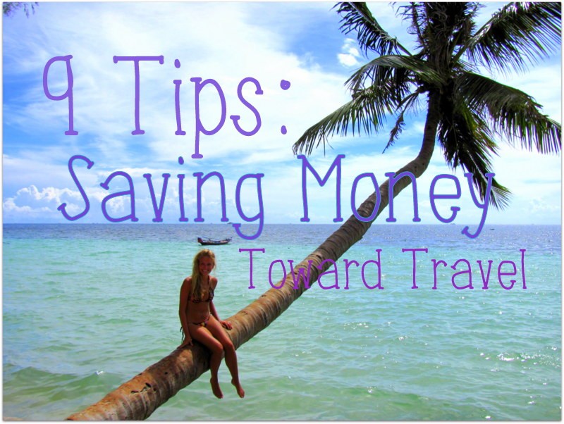 save money toward travel