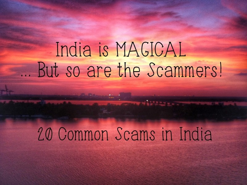 20 common tourist scams in india