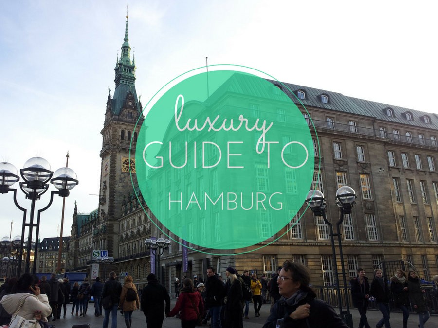 luxury guide to Hamburg