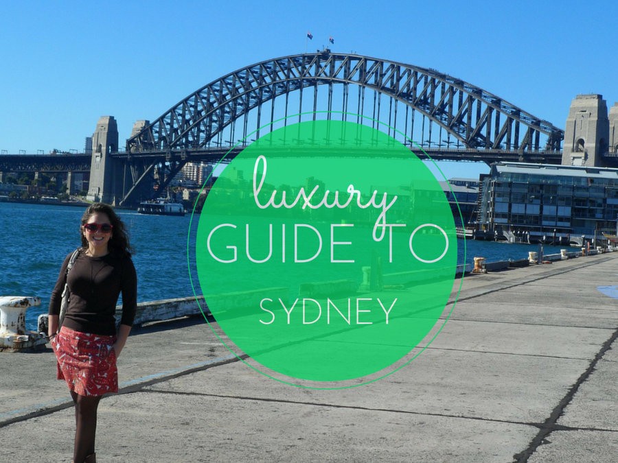 luxury guide to Sydney