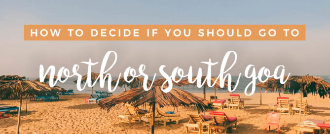 Should I Go to North or South Goa?