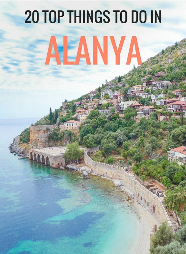 20 Top Things to do in Alanya Turkey