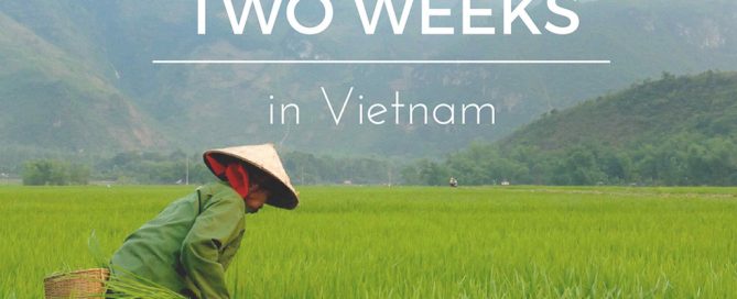 The Best Two-Week Itinerary for Vietnam